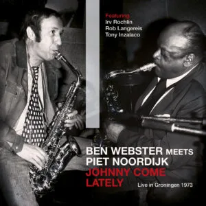 Ben Webster meets Piet Noordijk CD presentatie