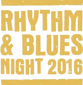 Rhythm & Blues Night 2016