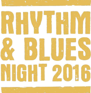 Rhythm & Blues Night 2016